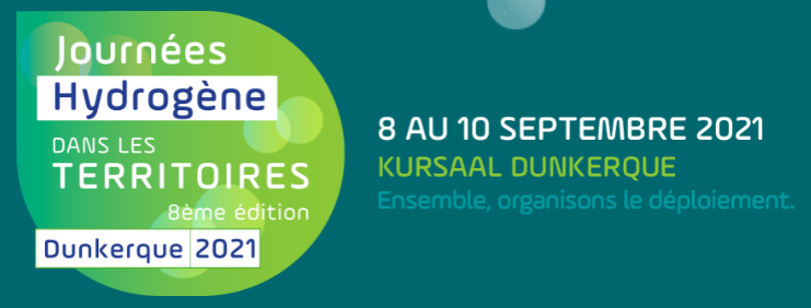 JOURNEES HYDROGÈNE DU 08 AU 10 SEPTEMBRE 2021