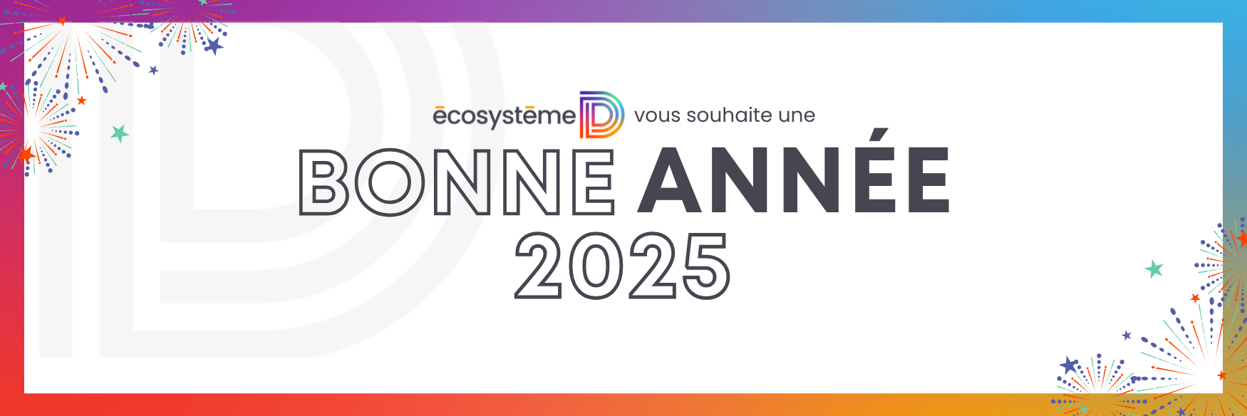 Visuel voeux 2025 EcosystèmeD