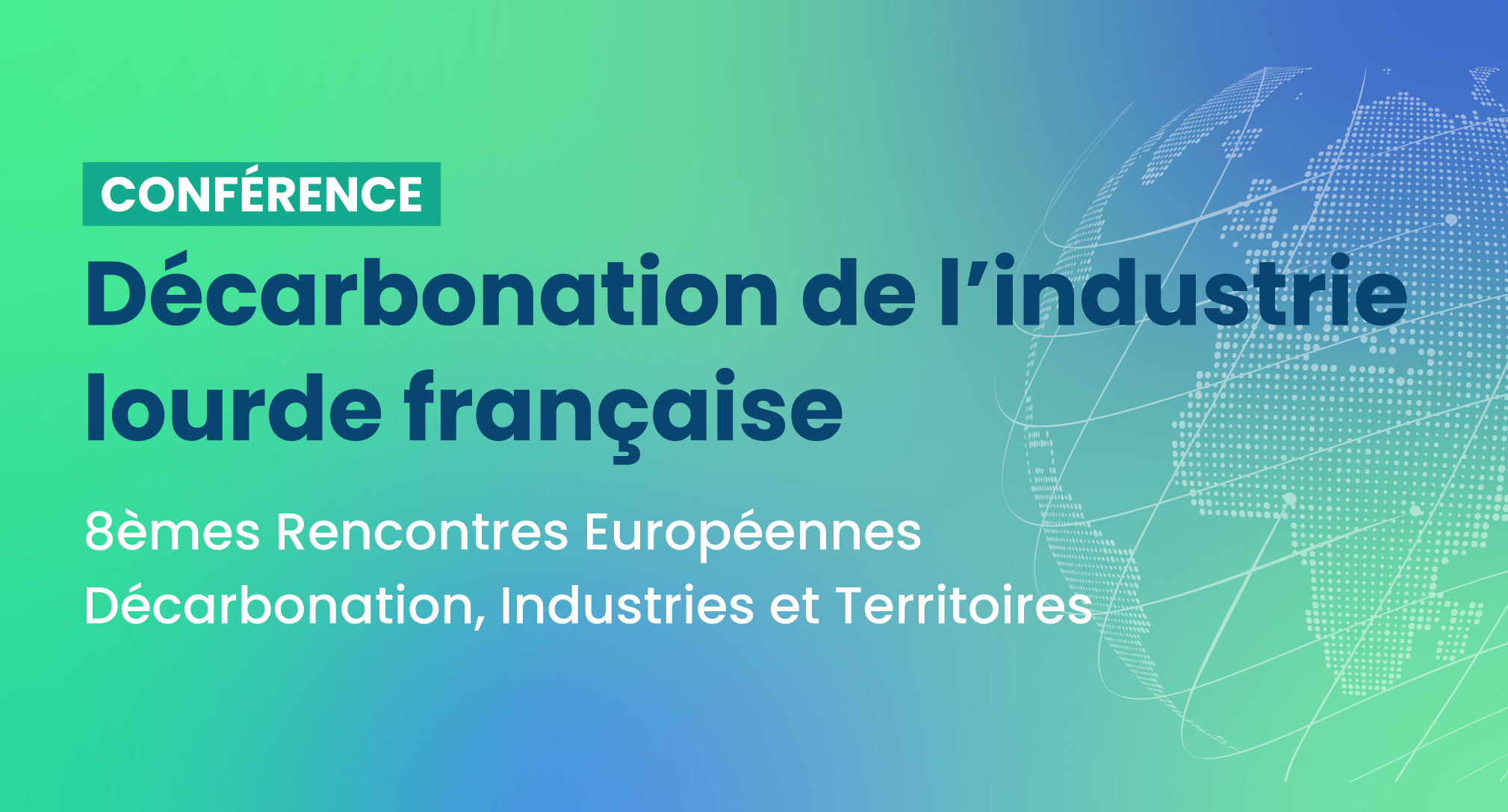 Participez à la conférence sur la décarbonation de l’industrie lourde française