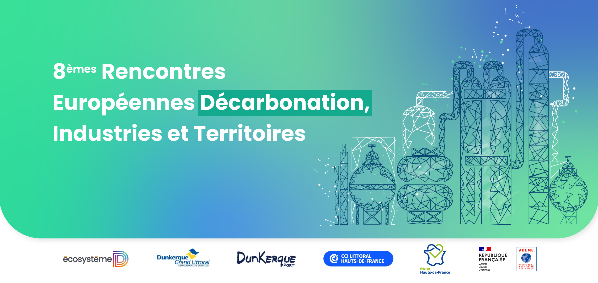 les 8èmes Rencontres Européennes Décarbonation, Industries et Territoires (REDIT) sont de retour le 1er octobre 2026
